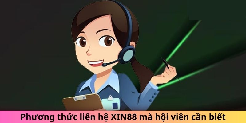 Các kênh liên hệ xin88 phổ biến nhất