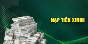 Nạp Tiền xin88